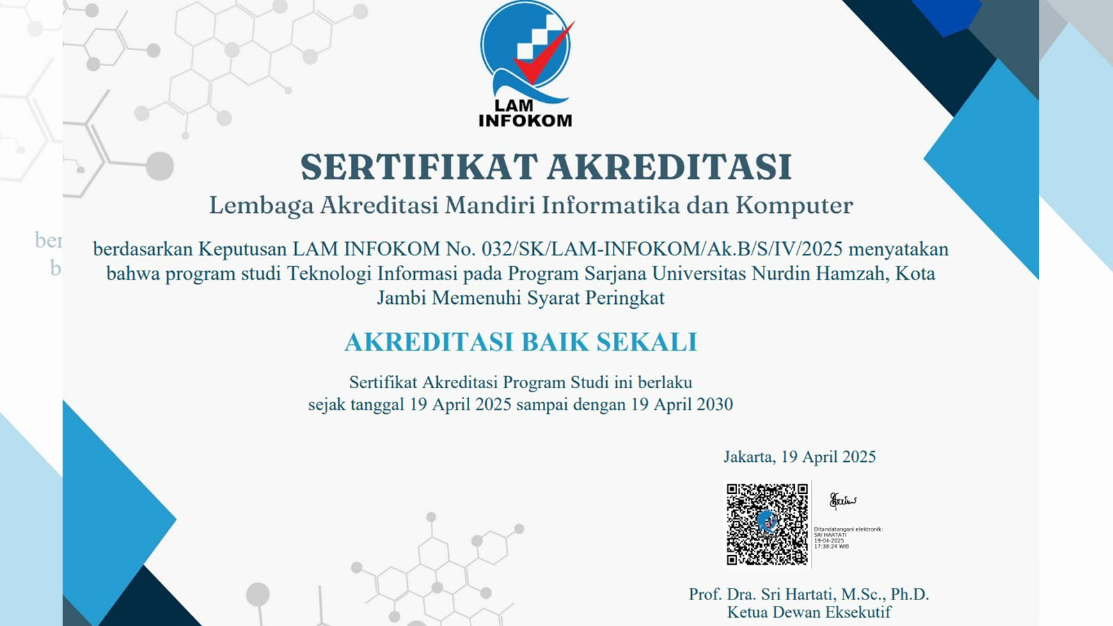 Information Technology Study Program (TEKNOSI) Achieves “Very Good” Accreditation from LAM INFOKOM